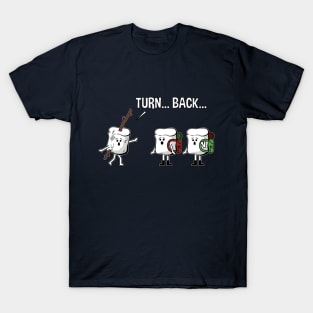 Turn Back Roasted Marshmallow On A Stick Fun Horror Graphic T-Shirt